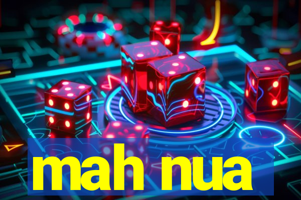 mah nua